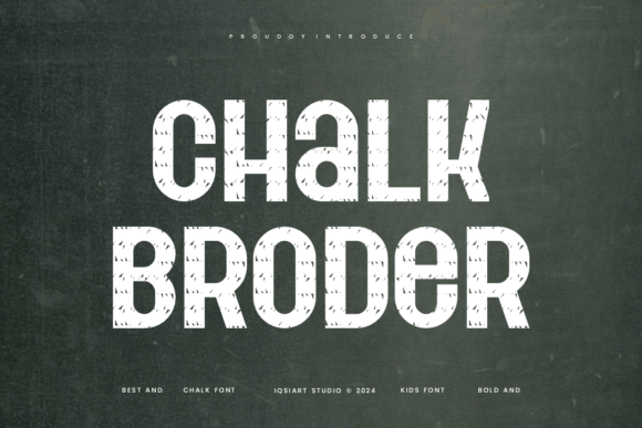 Chalk Broder Font for Playful Design