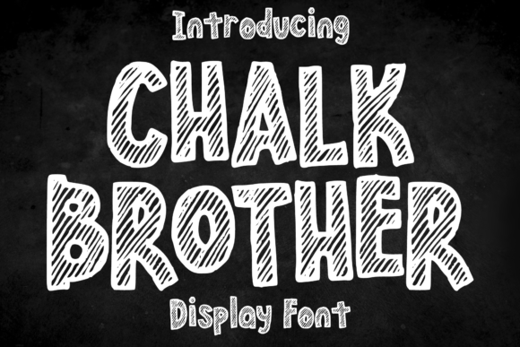 Chalk Brother: The Playful Display Font for Crafters