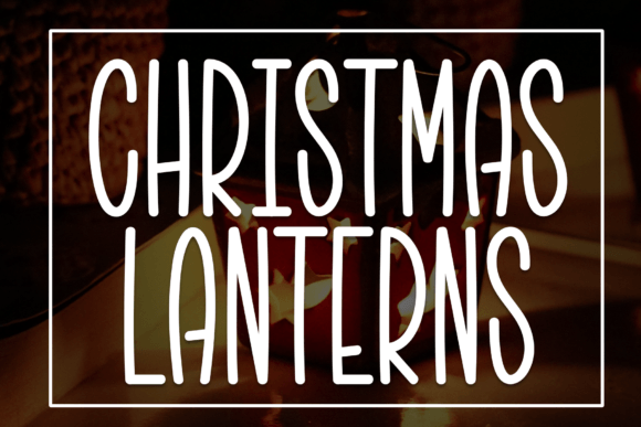 Christmas Lanterns Font for Festive Branding