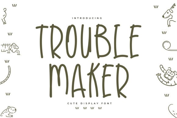 Trouble Maker Font for Creative Design