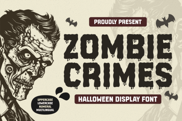 Zombie Crimes: A Spooky Display Font for Makers
